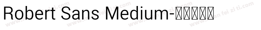 Robert Sans Medium字体转换